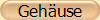 Geh�use