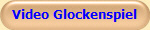 Video Glockenspiel