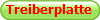 Treiberplatte